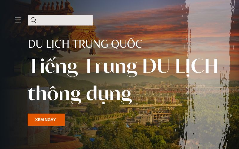 Tiếng Trung du lịch thông dụng