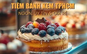 tiệm bánh kem TPHCM