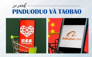 so sánh Pinduoduo và Taobao
